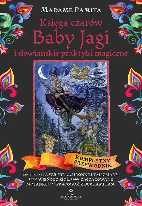 Księga czarów Baby Jagi i słowiańskie praktyki magiczne — okładka e-booka