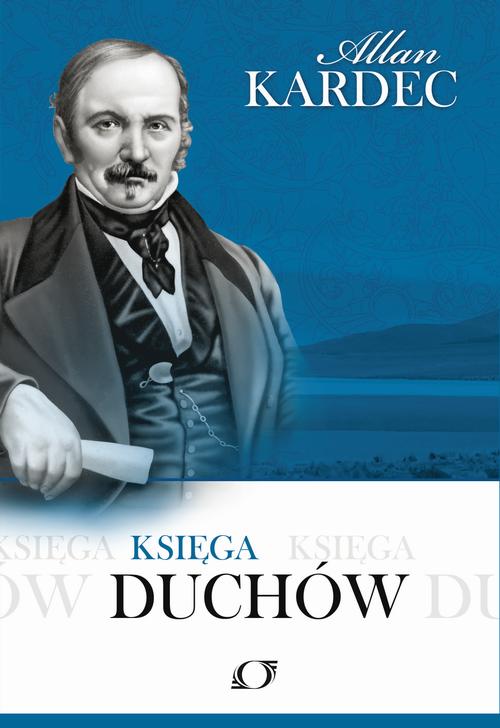 Tytuł: Księga Duchów
Autor: Allan Kardec
Wydawnictwo: Oficyna wydawnicza Rivail
Formaty: MOBI, EPUB