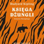 Tytuł: Księga dżungli
Autor: Rudyard Kipling
Wydawnictwo: MG
Formaty: MOBI, EPUB