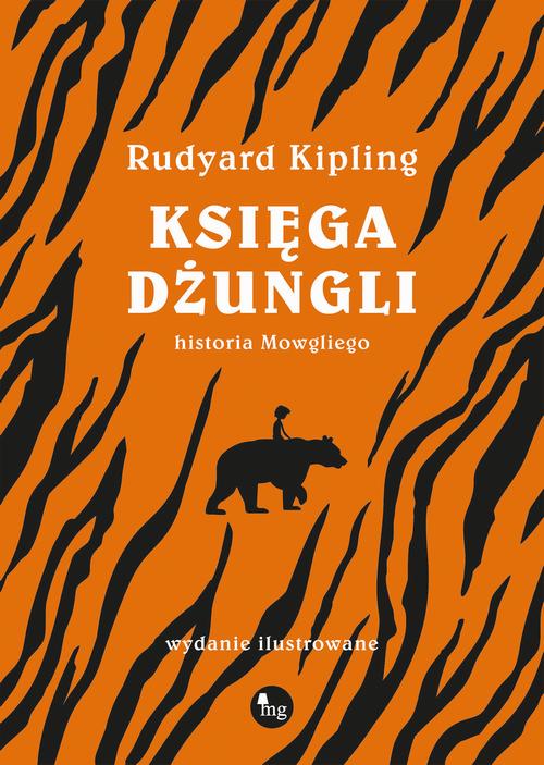 Tytuł: Księga dżungli
Autor: Rudyard Kipling
Wydawnictwo: MG
Formaty: MOBI, EPUB