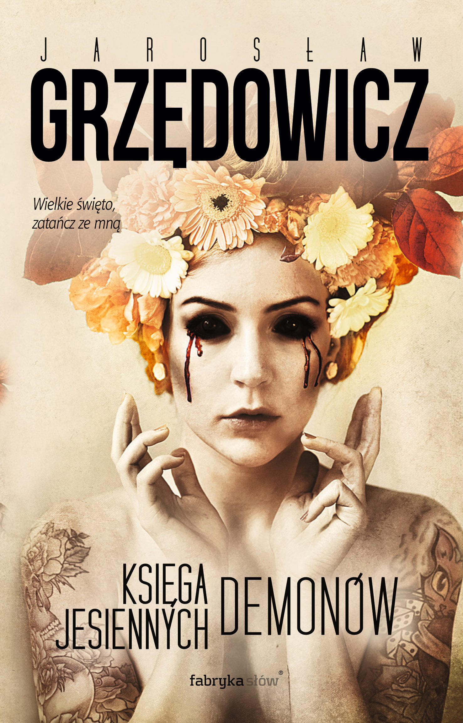 Tytuł: Księga Jesiennych Demonów
Autor: Jarosław Grzędowicz
Wydawnictwo: Fabryka Słów
Formaty: EPUB, MOBI