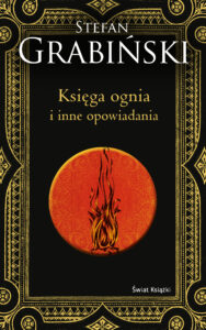 Księga ognia i inne opowiadania (edycja kolekcjonerska) — okładka e-booka