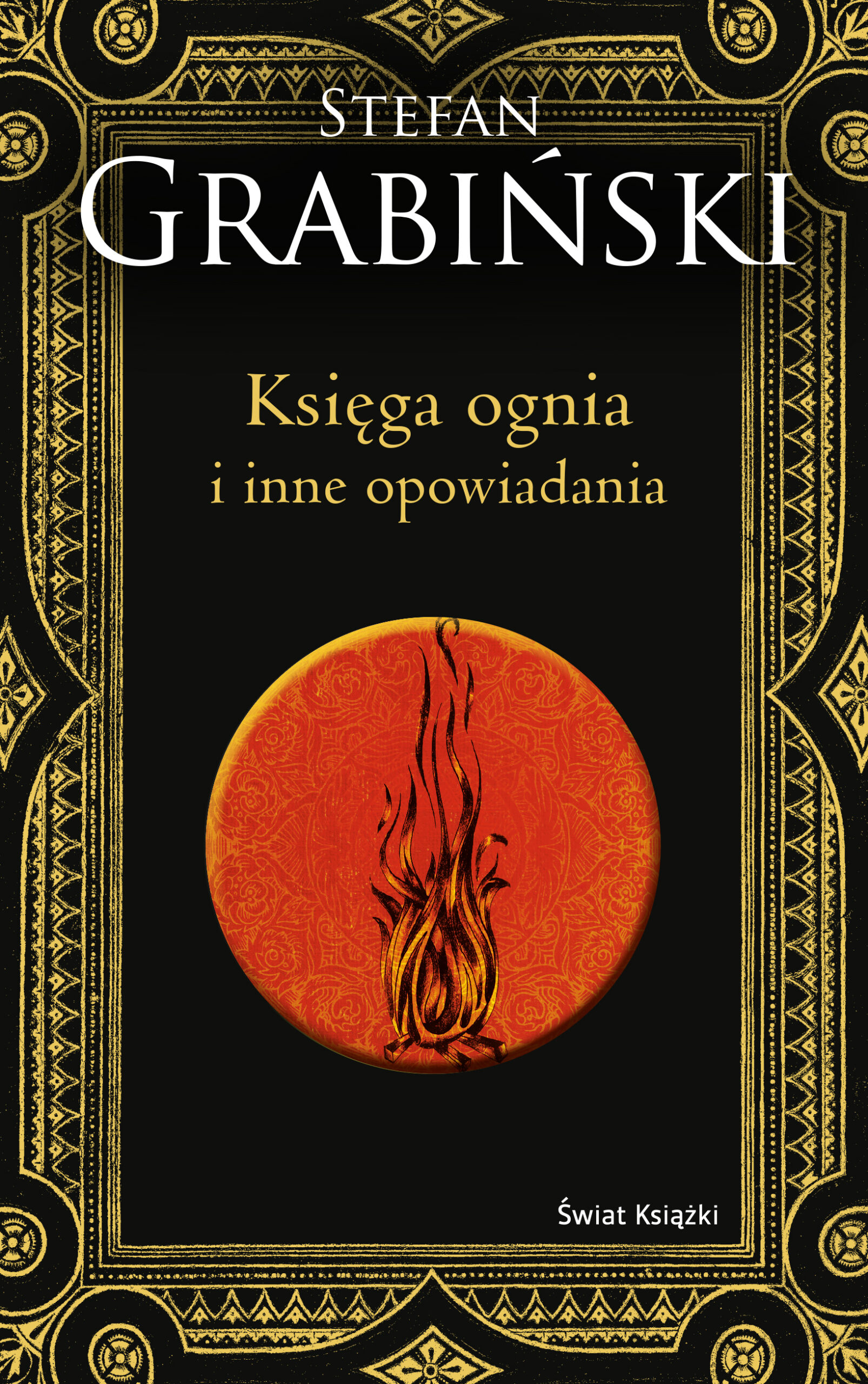 Tytuł: Księga ognia i inne opowiadania (edycja kolekcjonerska)
Autor: Stefan Grabiński
Wydawnictwo: Świat Książki
Formaty: EPUB, MOBI
