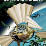 Tytuł: Księżycowa szarańcza Kroniki Światozbioru Część 1
Autor: Krzysztof Piersa
Wydawnictwo: Alegoria
Formaty: MOBI, EPUB
