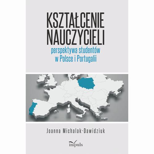 Kształcenie nauczycieli – perspektywa studentów w Polsce i Portugalii — okładka e-booka