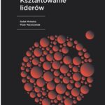 KSZTAŁTOWANIE LIDERÓW — okładka e-booka