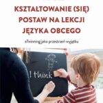 Tytuł: Kształtowanie (się) postaw na lekcji języka obcego. eTwinning jako przestrzeń wyjątku
Autor: Anna Turula
Wydawnictwo: Uniwersytet Pedagogiczny w Krakowie
Formaty: PDF