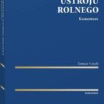 Kształtowanie ustroju rolnego. Komentarz — okładka e-booka