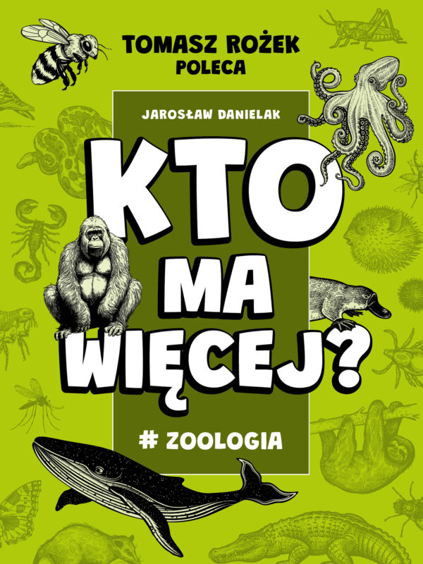 Kto ma więcej? #Zoologia — okładka e-booka