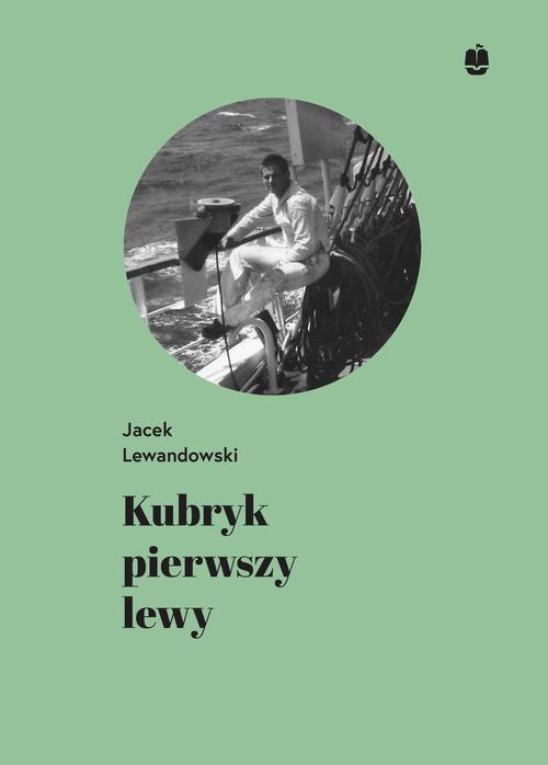 Kubryk pierwszy lewy — okładka e-booka