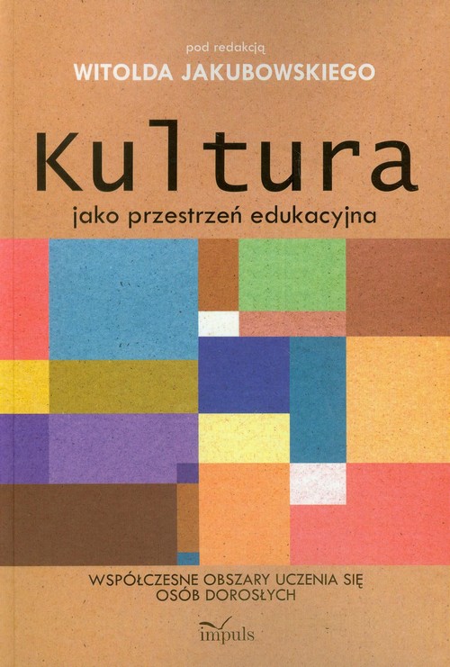 Kultura jako przestrzeń edukacyjna — okładka e-booka