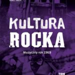 Kultura rocka 4. Muzyczny rok 1969 — okładka e-booka