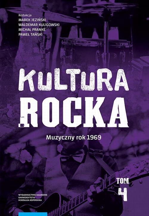 Kultura rocka 4. Muzyczny rok 1969 — okładka e-booka