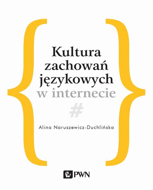 Kultura zachowań językowych w internecie — okładka e-booka