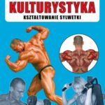 Kulturystyka Kształtowanie sylwetki — okładka e-booka