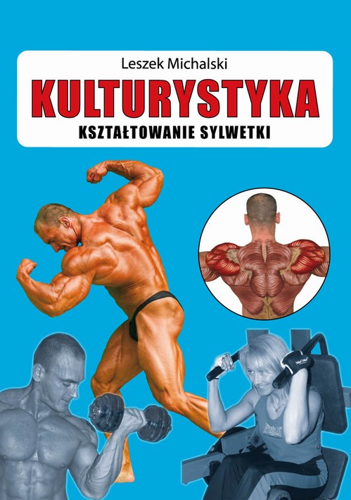 Kulturystyka Kształtowanie sylwetki — okładka e-booka