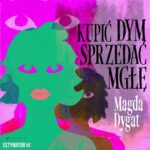 Kupić dym, sprzedać mgłę — okładka audiobooka