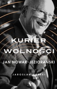 Kurier wolności. Jan Nowak-Jeziorański — okładka e-booka