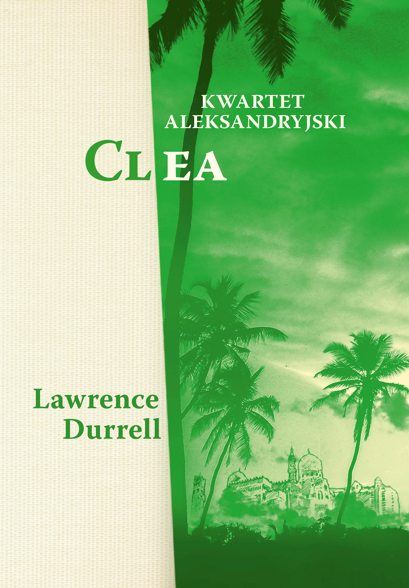 Kwartet aleksandryjski. Clea — okładka e-booka