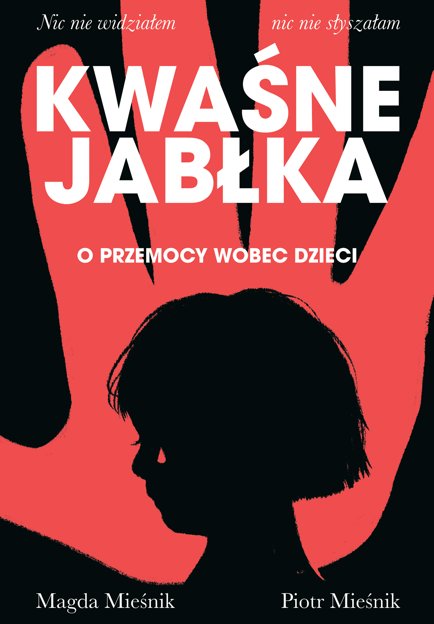 Kwaśne jabłka. O przemocy wobec dzieci — okładka e-booka