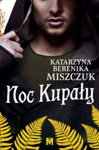 Kwiat paproci (#2). Noc Kupały — okładka e-booka