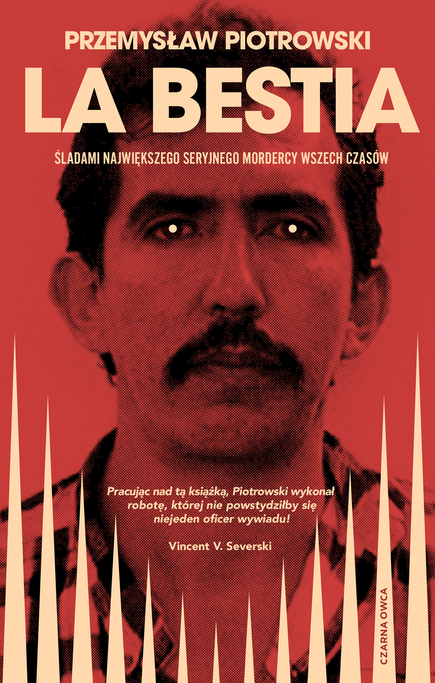 Tytuł: La Bestia
Autor: Przemysław Piotrowski
Wydawnictwo: Wydawnictwo Czarna Owca
Formaty: EPUB, MOBI