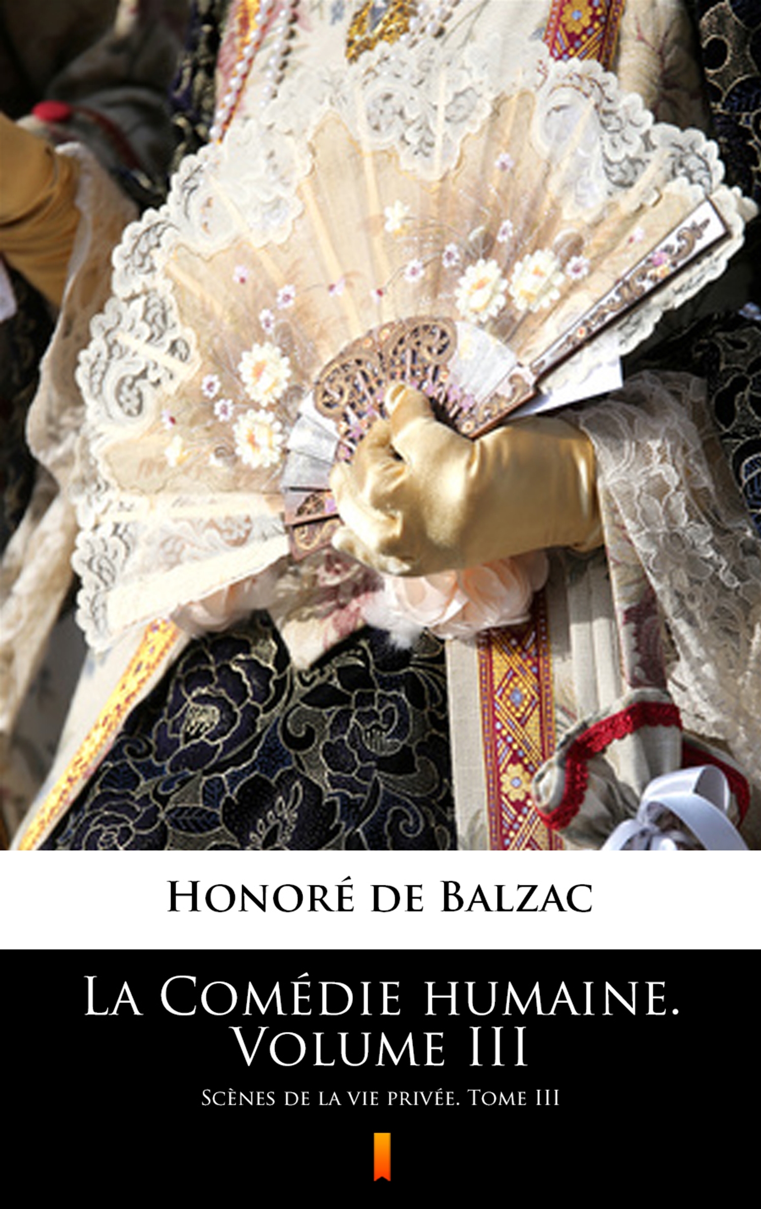 Tytuł: La Comédie humaine. Volume III. Scènes de la vie privée. Tome III
Autor: Honoré de Balzac
Wydawnictwo: KtoCzyta.pl
Formaty: EPUB, MOBI