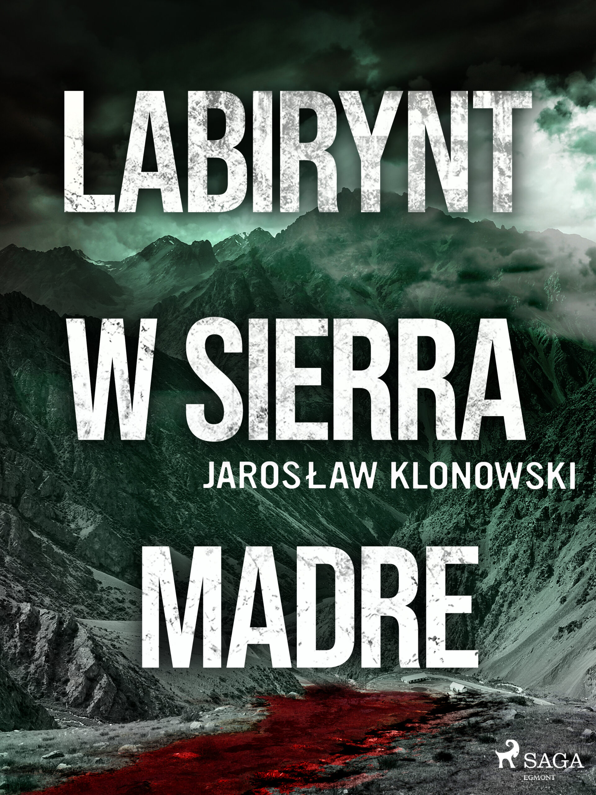 Labirynt w Sierra Madre — okładka e-booka