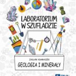 Laboratorium w szufladzie. Geologia i minerały — okładka e-booka