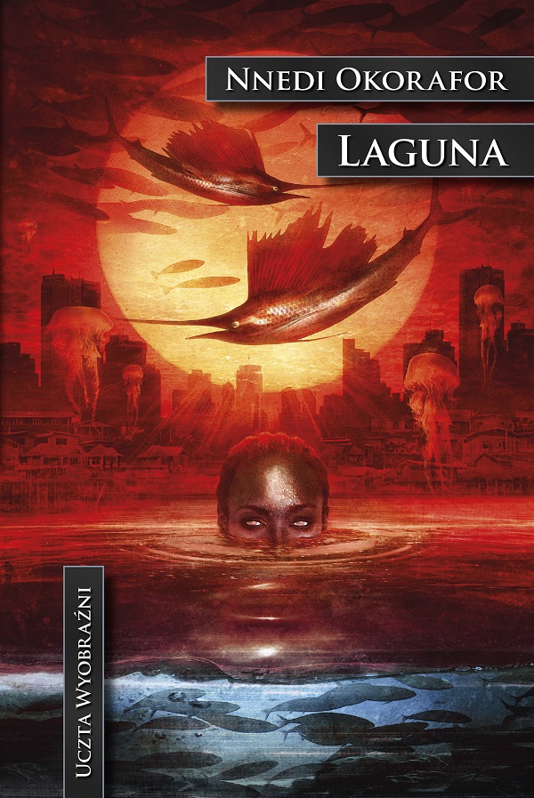 Tytuł: Laguna
Autor: Nnedi Okorafor
Wydawnictwo: MAG
Formaty: EPUB, MOBI