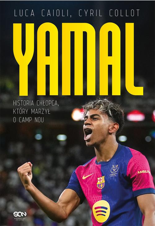 Lamine Yamal. Historia chłopca, który marzył o Camp Nou — okładka e-booka