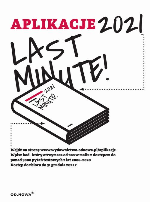 Tytuł: Last minute aplikacje 2021
Autor: Bogusław Gąszcz
Wydawnictwo: Wydawnictwo e-bookowo
Formaty: PDF
