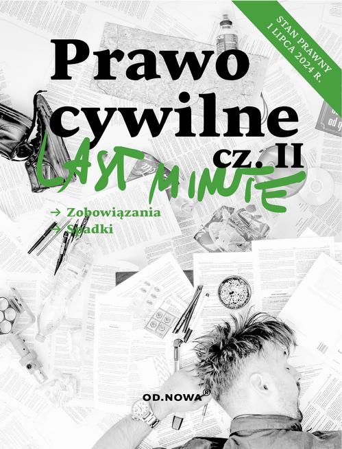 Tytuł: Last minute.Prawo cywilne cz.2
Autor: Bogusław Gąszcz
Wydawnictwo: Od nowa
Formaty: PDF