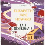 Lata oczekiwania. Kroniki Cazaletów. Tom 2 — okładka e-booka