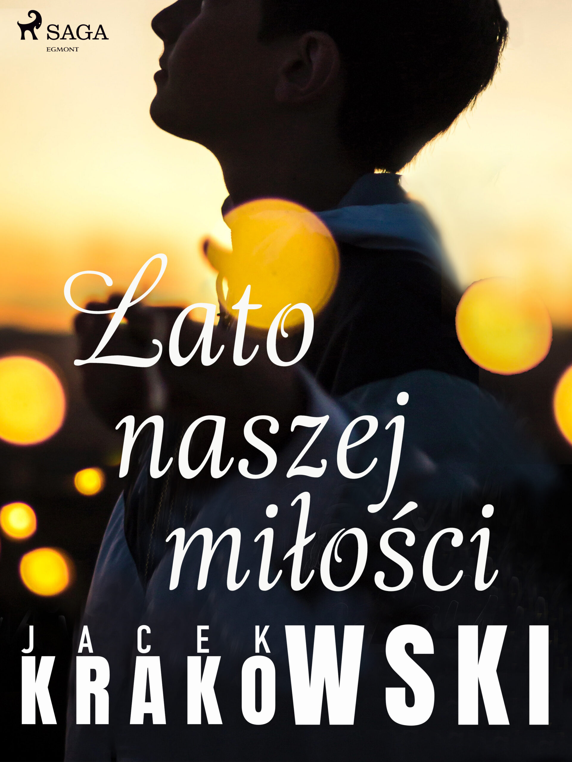 Tytuł: Lato naszej miłości
Autor: Jacek Krakowski
Wydawnictwo: SAGA Egmont
Formaty: EPUB, MOBI