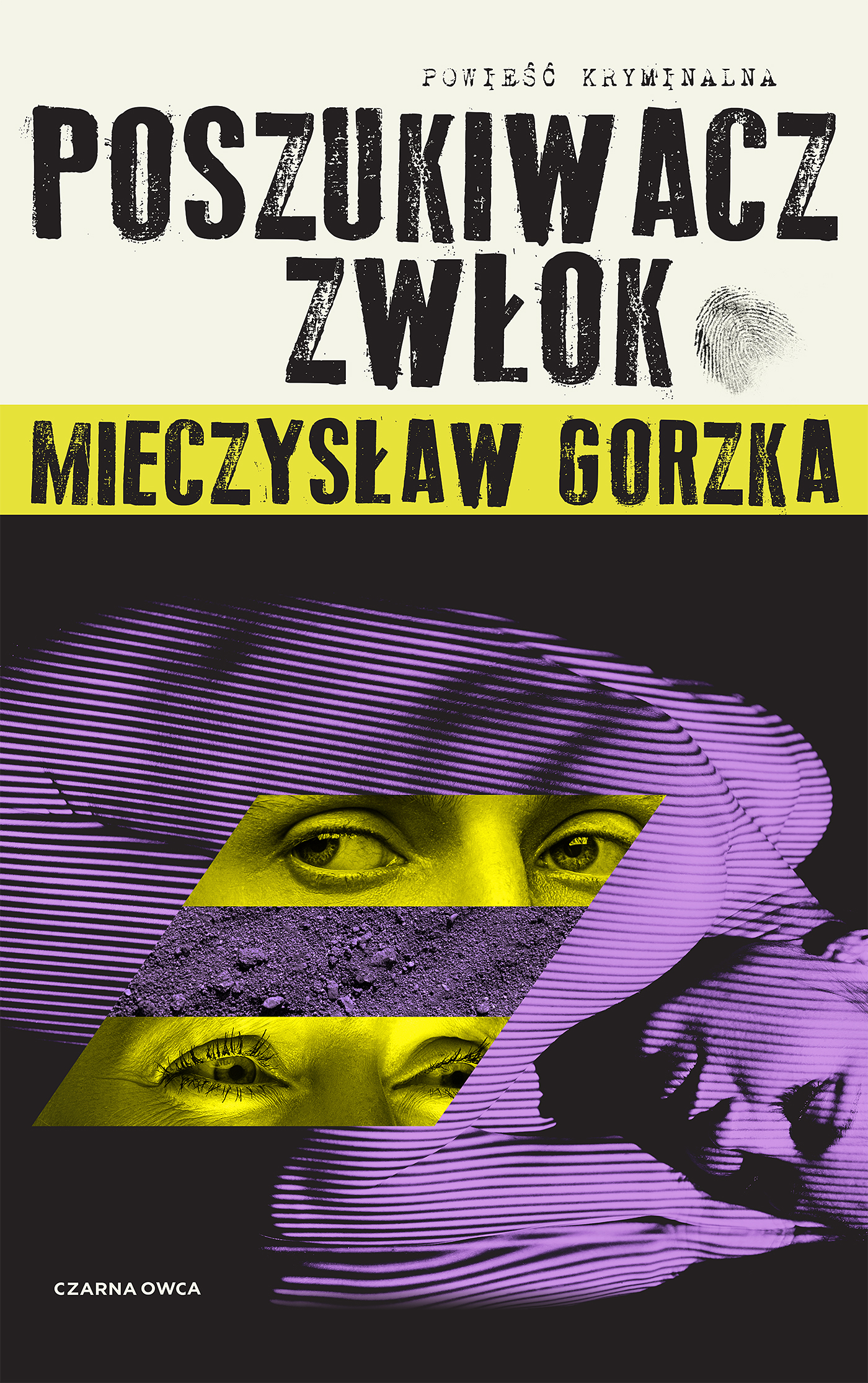 Tytuł: Laura Wilk (tom 1). Poszukiwacz Zwłok
Autor: Mieczysław Gorzka
Wydawnictwo: Wydawnictwo Czarna Owca
Formaty: EPUB, MOBI