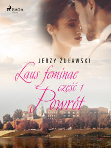 Laus Feminae. Laus feminae 1: Powrót (#1) — okładka e-booka