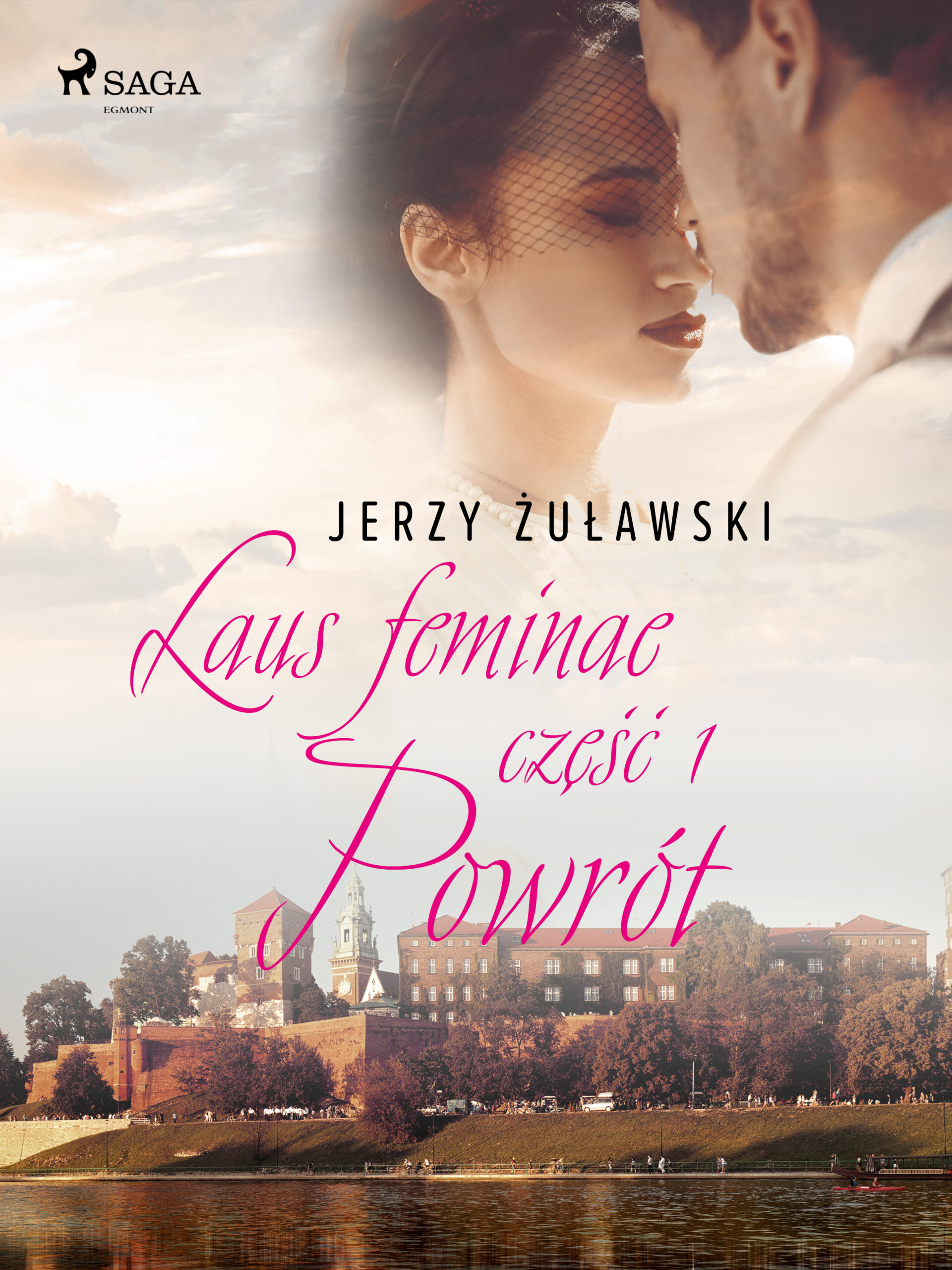 Tytuł: Laus Feminae. Laus feminae 1: Powrót (#1)
Autor: Jerzy Żuławski
Wydawnictwo: SAGA Egmont
Formaty: EPUB, MOBI