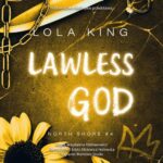 Tytuł: Lawless God
Autor: Lola King
Wydawnictwo: NieZwykłe Zagraniczne
Formaty: MP3