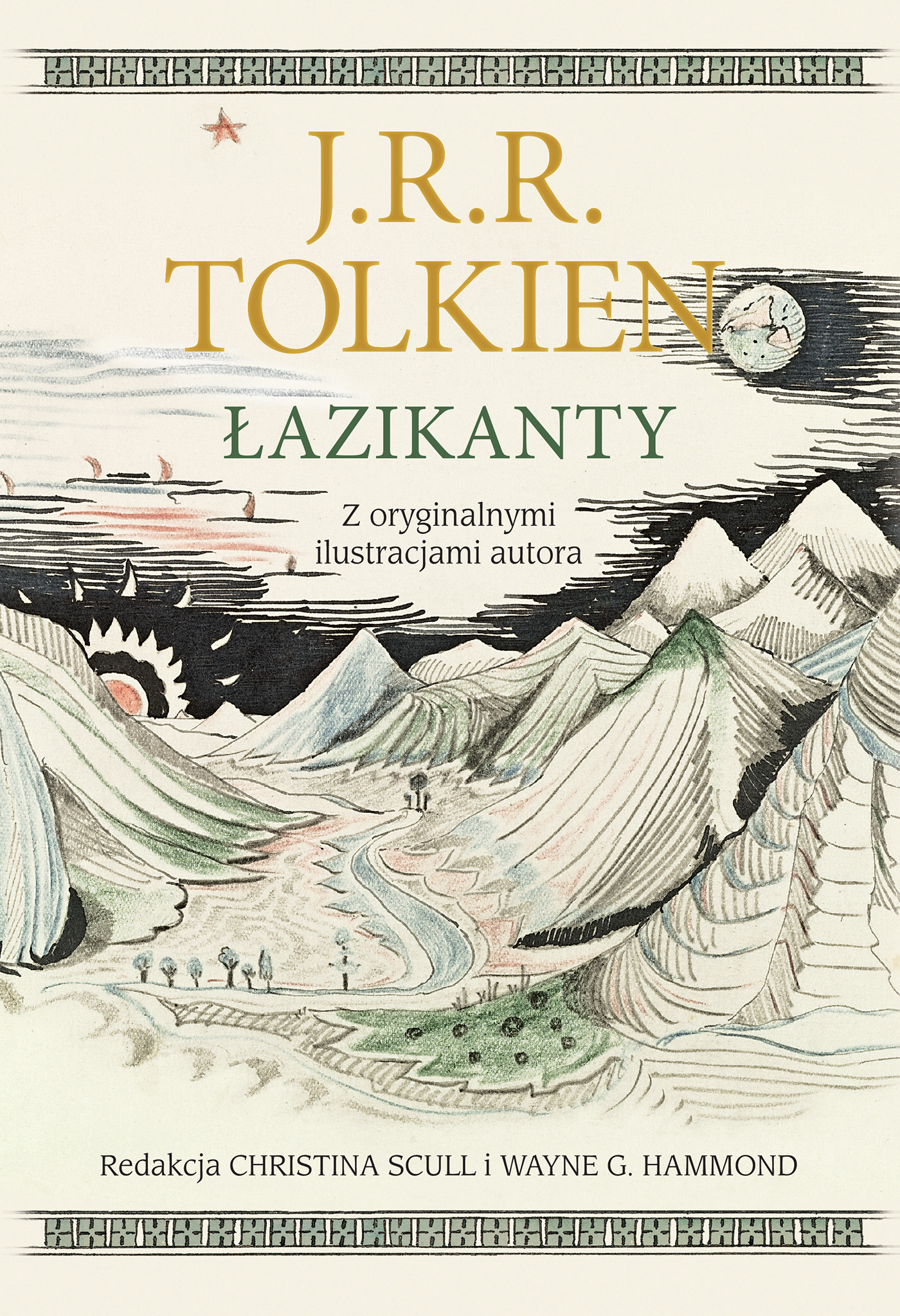 Tytuł: Łazikanty
Autor: J.R.R. Tolkien
Wydawnictwo: Zysk i S-ka
Formaty: EPUB, MOBI