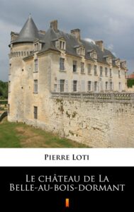 Le château de La Belle-au-bois-dormant — okładka e-booka