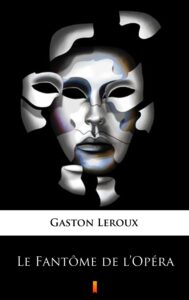 Le Fantôme de l’Opéra — okładka e-booka