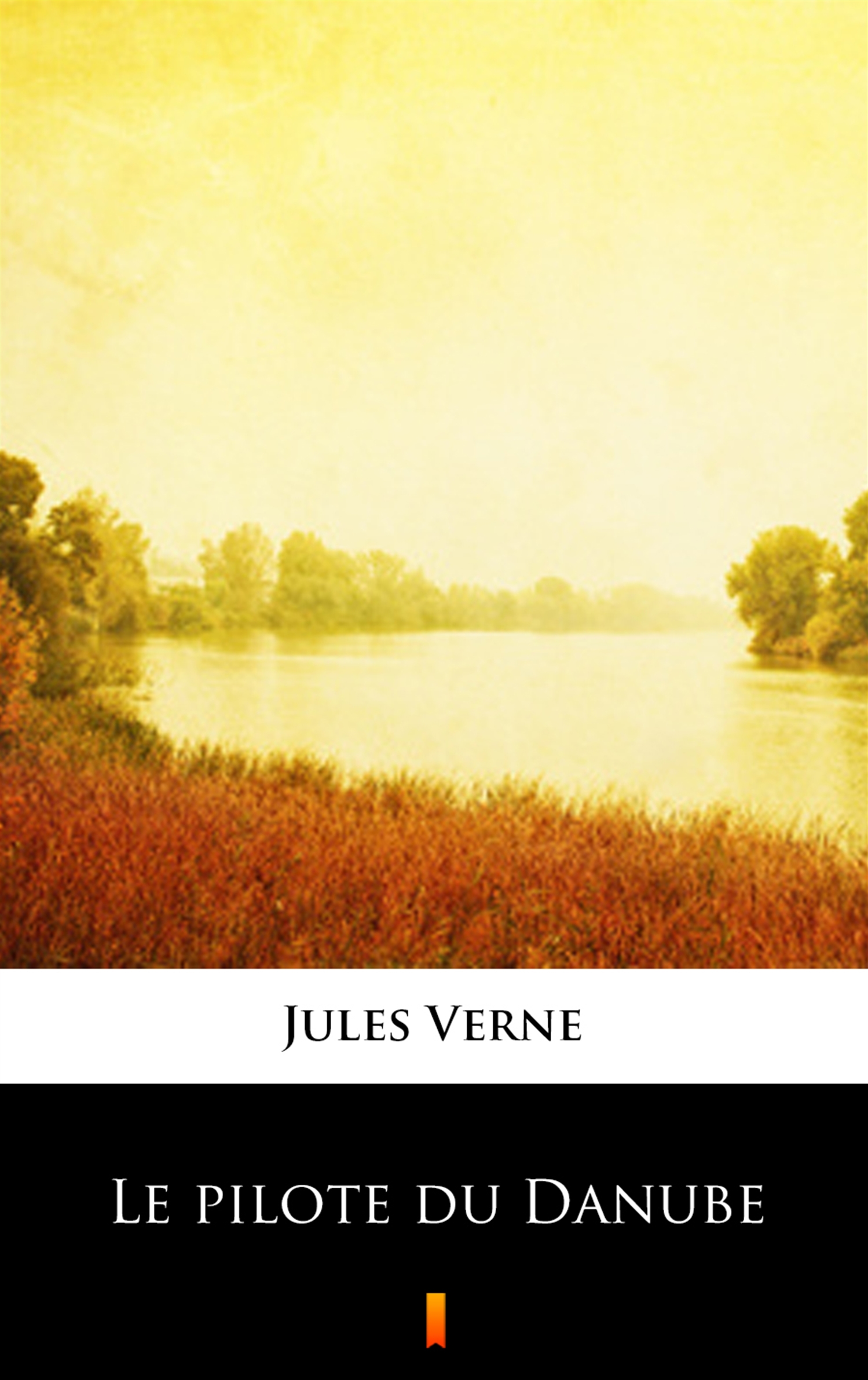 Tytuł: Le pilote du Danube
Autor: Jules Verne
Wydawnictwo: KtoCzyta.pl
Formaty: EPUB, MOBI