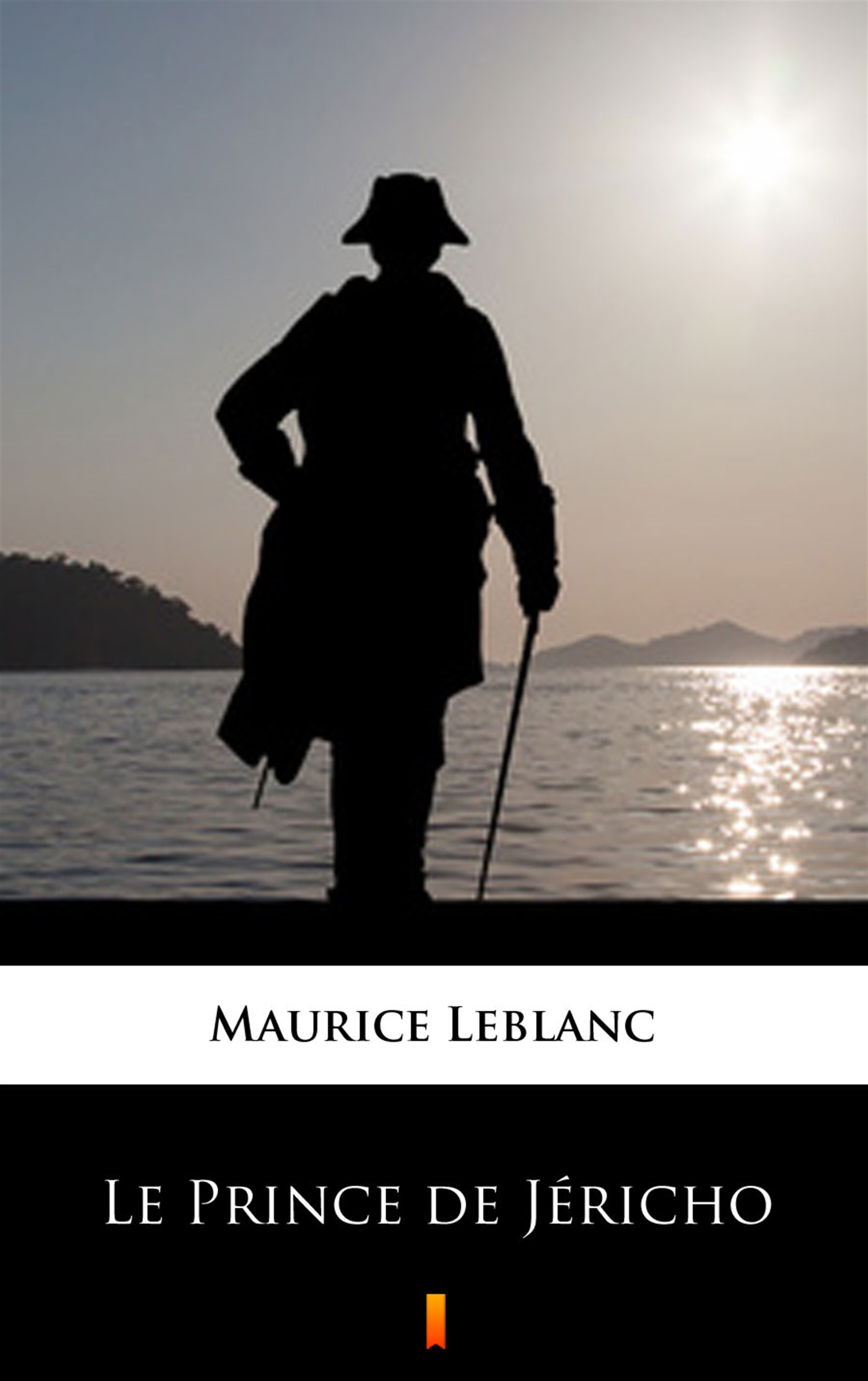 Tytuł: Le Prince de Jéricho
Autor: Maurice Leblanc
Wydawnictwo: KtoCzyta.pl
Formaty: EPUB, MOBI