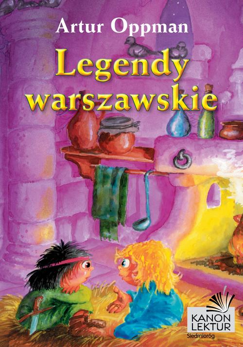 Tytuł: Legendy warszawskie
Autor: Artur Oppman
Wydawnictwo: Siedmioróg
Formaty: EPUB, MOBI