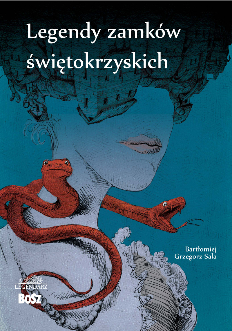 Tytuł: Legendy zamków świętokrzyskich
Autor: Bartłomiej Sala
Wydawnictwo: Wydawnictwo BOSZ
Formaty: EPUB, MOBI