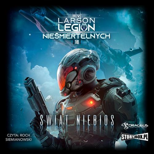 Tytuł: Legion Nieśmiertelnych. Tom 18. Świat Niebios
Autor: B.V. Larson
Wydawnictwo: Storybox
Formaty: MP3
