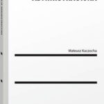 Tytuł: Legislacja administracyjna
Autor: Mateusz Kaczocha
Wydawnictwo: Wolters Kluwer
Formaty: PDF