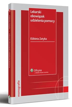 Lekarski obowiązek udzielenia pomocy — okładka e-booka