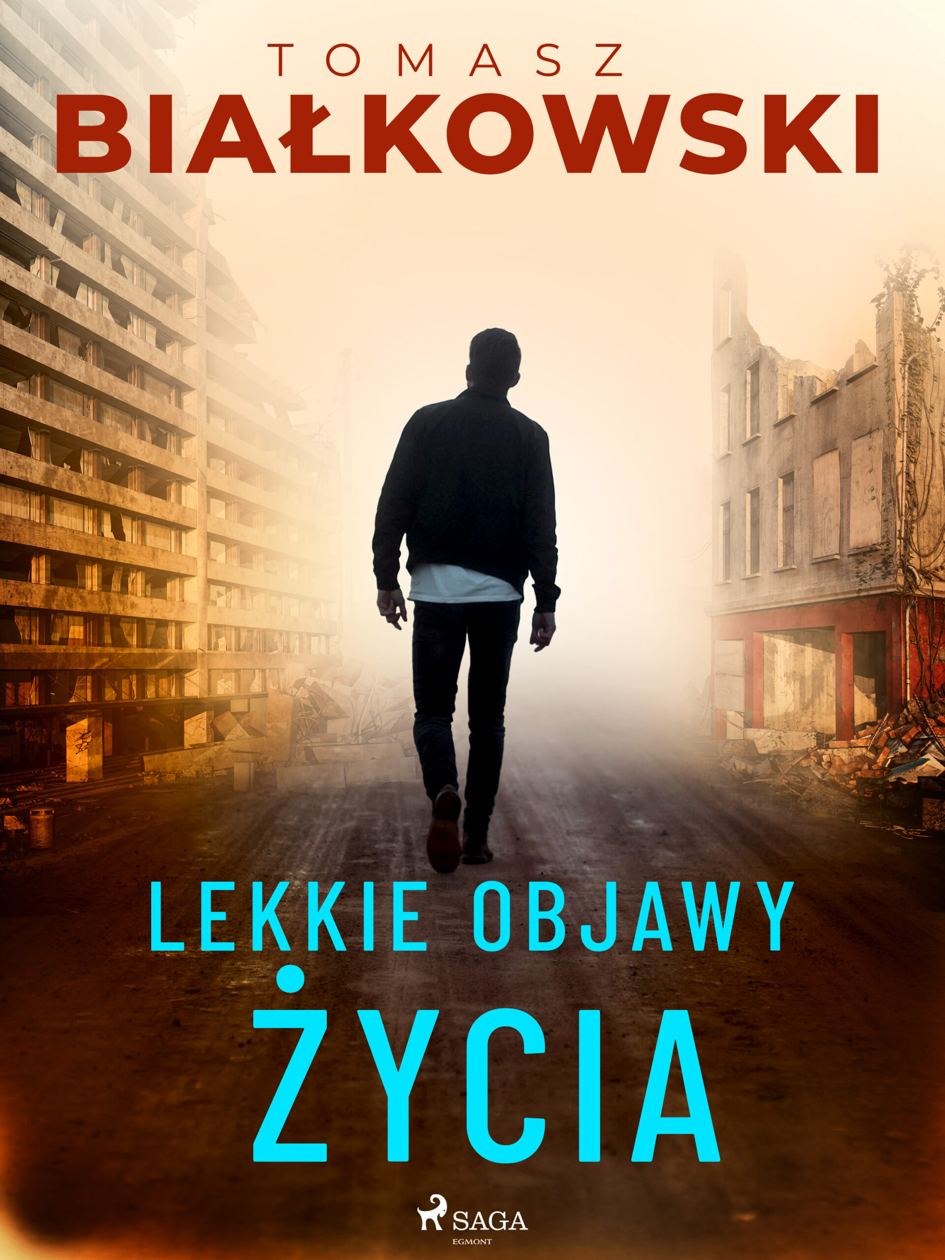 Tytuł: Lekkie objawy życia
Autor: Tomasz Białkowski
Wydawnictwo: SAGA Egmont
Formaty: EPUB, MOBI